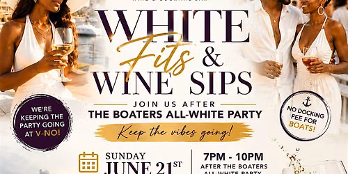 White Fits & Wine Sips After Party