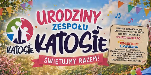 16 URODZINY ZESPO\u0141U KATOSIE 