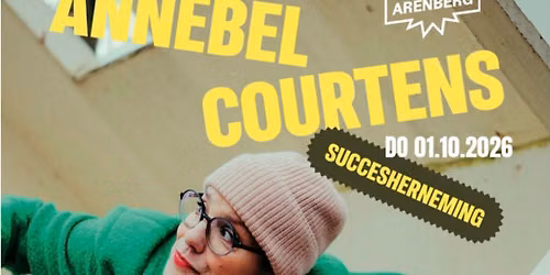 Nu wordt alles anders Reprise Arenberg