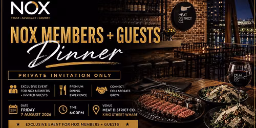 NOX Executive Dinner | Meat District Co | King Street Wharf