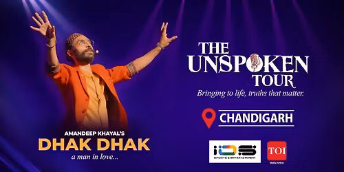 The Unspoken Tour - Chandigarh
