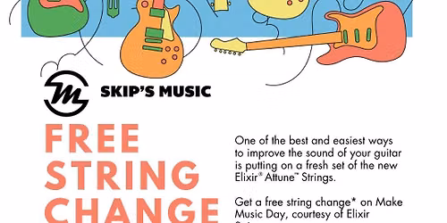 \ud83c\udfb8 FREE STRING CHANGE DAY AT SKIP'S MUSIC \ud83c\udfb8