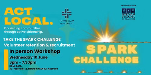TAKE THE SPARK CHALLENGE Volunteer retention and recruitment