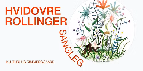Hvidovre Rollinger: Sangleg