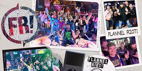 Flannel Riot! Returns to Ricky T's!