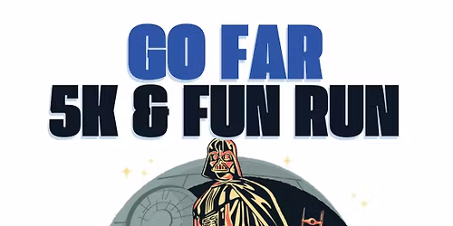 GO FAR Community 5k + Fun Run