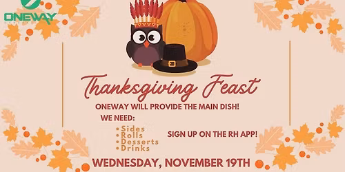 ONEWAY THANKSGIVING FEAST