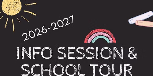 School Info Session and Campus Tour