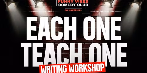 Each One, Teach One 6-Week Writing Workshop