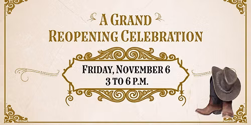 A Grand Reopening Celebration 