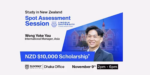 Study in New Zealand- Information Session By Lincoln University.