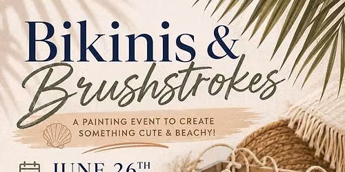 Bikinis & Brushstrokes