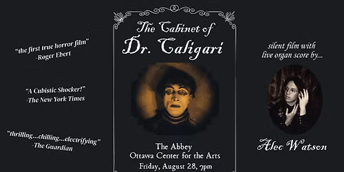 The Cabinet of Dr. Caligari w\/ Alec Watson @ The Abbey