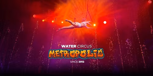Water Circus Metropolis - Idaho Falls, ID
