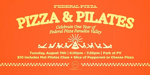 Pizza & Pilates w\/ Federal Pizza