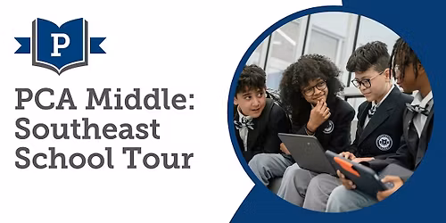 PCA Middle: Southeast School Tour