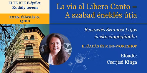 A Libero Canto \u00e9nekpedag\u00f3gia - El\u0151ad\u00e1s \u00e9s mini-workshop