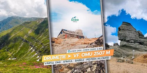 Drume\u021bie \u00een Mun\u021bii Bucegi \u27a4  V\u00e2rful Omu \u2022 Sfinxul \u2022 Babele \u2022 Pe\u0219tera Ialomi\u021bei