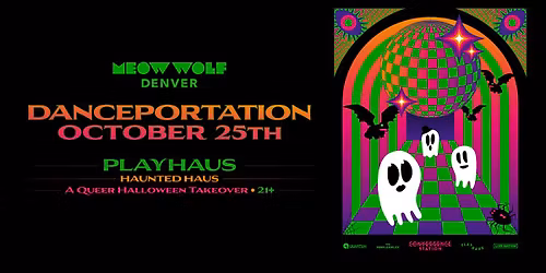 Danceportation: PlayHaus at Meow Wolf Denver