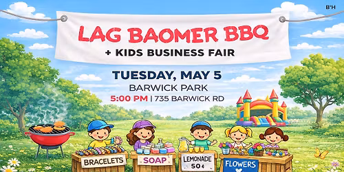 Lag Baomer BBQ + Kids Business Fair