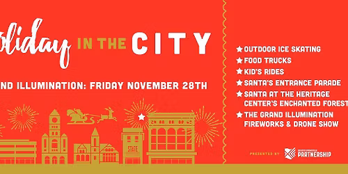 Holiday in the City - The Grand Illumination