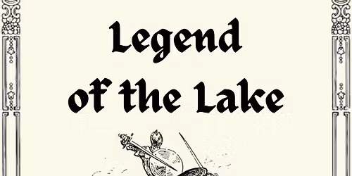 Legend of the Lake 2026