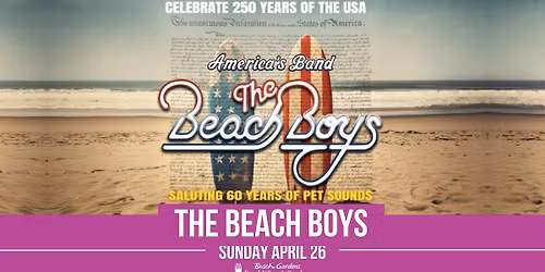 The Beach Boys - Food, Wine & Garden Concert Series 