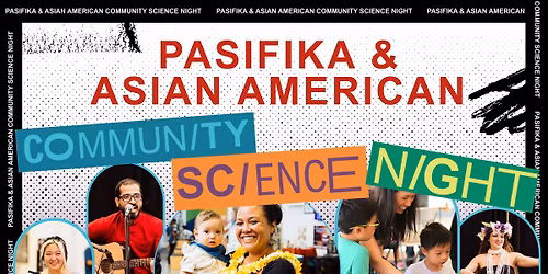 Pasifika & Asian American Community Science Night