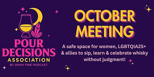 Pour Decisions: October Meeting