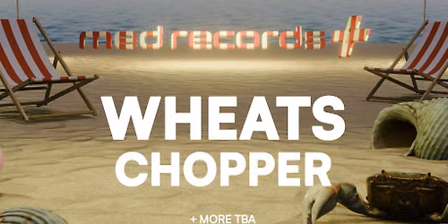 Med Present; Wheats,Chopper and more at The Vault Bournemouth.