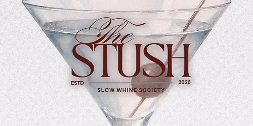 The Stush : Slow Whine Society