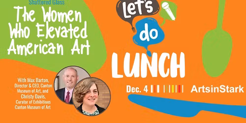 Let's Do Lunch: The Women Who Elevated American Art