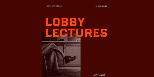 Lobby Lectures  03 - The History of Irish Fashion In The Wider World