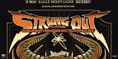 Strung Out avec Belvedere \/\/ Mercredi 13 mai 2026 \/\/ Salle Montaigne