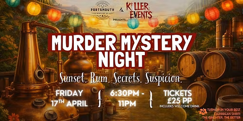 M**der Mystery Night at The Portsmouth Distillery