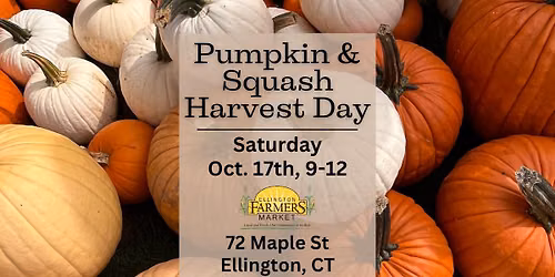 Pumpkin & Squash Harvest Day
