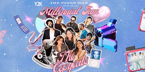 The Copycats presents Millennial Jam