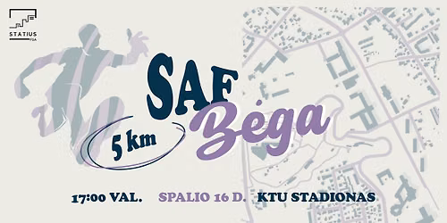,,KTU SAF b\u0117ga''