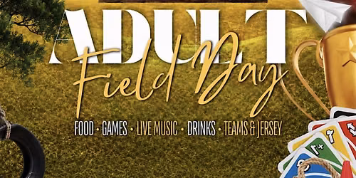 Adult Field Day