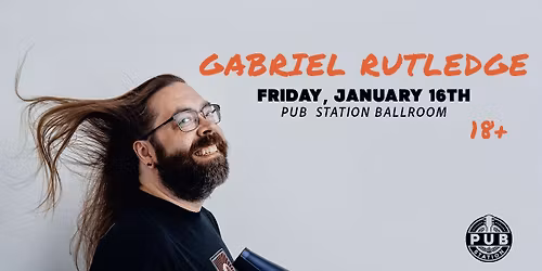 Gabriel Rutledge: Don't Read The Comments Tour - (Ages 18+)