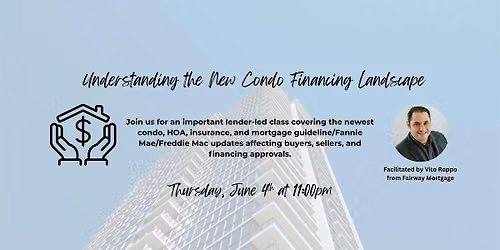 Understanding the New Condo Financing Landscape