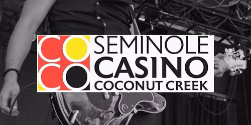 Seminole Casino - Coconut Creek, FL