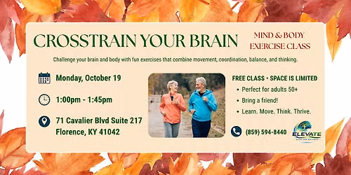 Crosstrain Your Brain - Mind\/Body Exercise Class