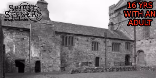 Ghost Hunt - Dacre Hall (Brampton)\n