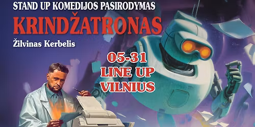 \u017dilvinas Kerbelis | STAND UP | KRIND\u017dATRONAS [VILNIUS]