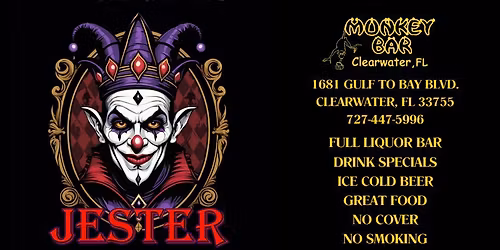 The Monkey Bar Presents Jester