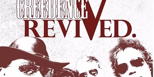Creedence Revived @ Reilly Arts Center