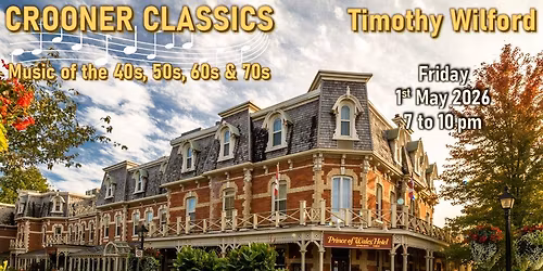 Timothy Wilford at the Prince of Wales Hotel, Niagara-on-the-Lake