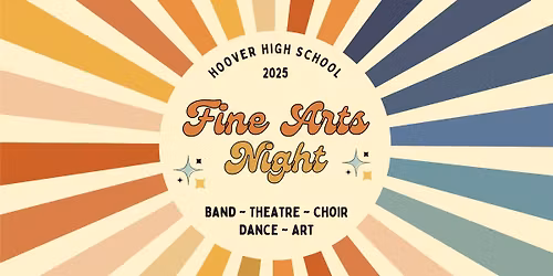 Hoover High School Fine Arts Night 2025