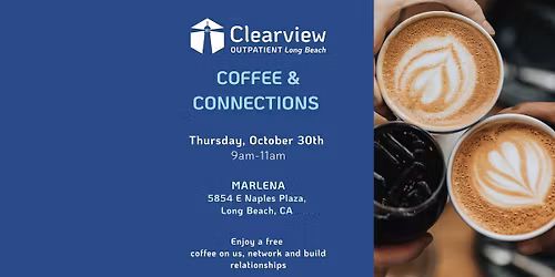 Clearview Long Beach - Coffee & Connections